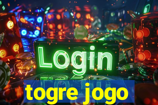 togre jogo