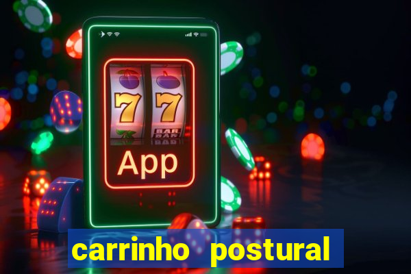 carrinho postural bingo valor