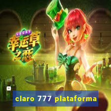 claro 777 plataforma