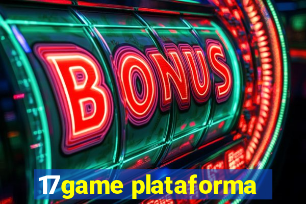 17game plataforma