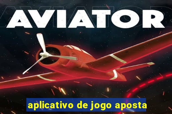 aplicativo de jogo aposta