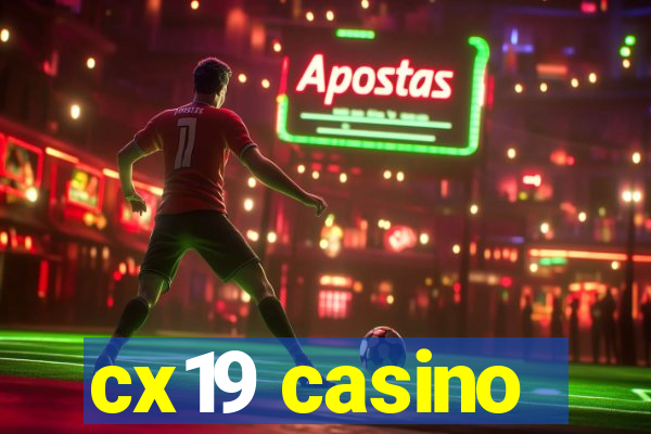 cx19 casino