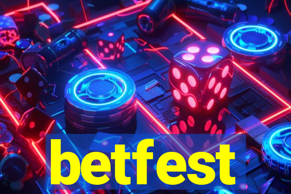 betfest