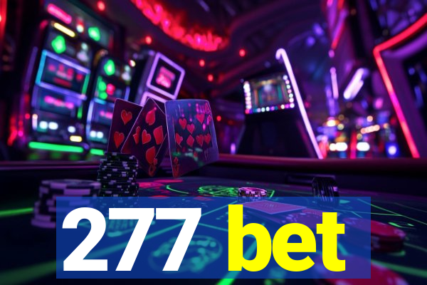 277 bet