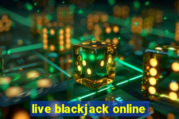 live blackjack online