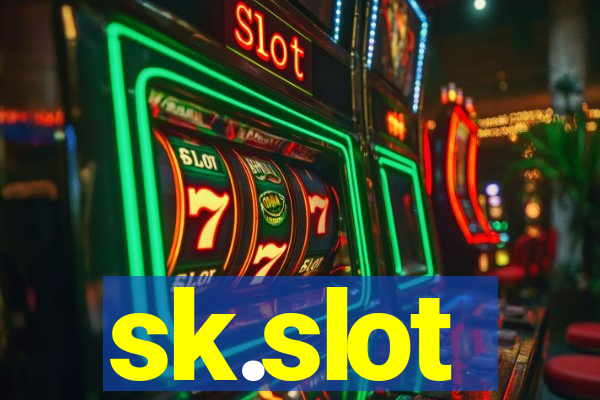 sk.slot