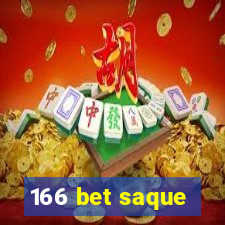 166 bet saque