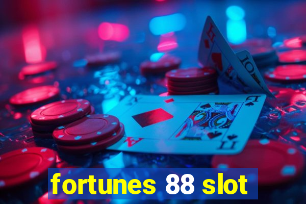 fortunes 88 slot