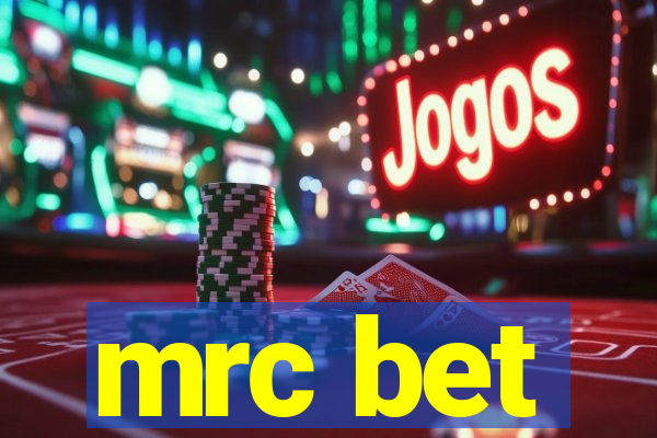 mrc bet