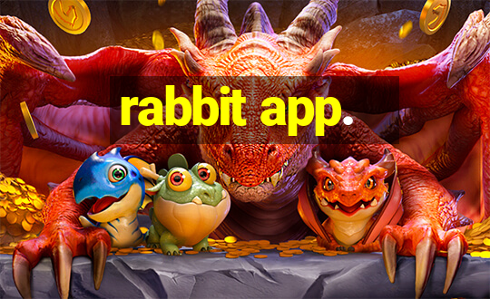 rabbit app.