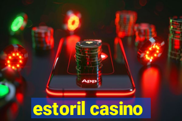 estoril casino