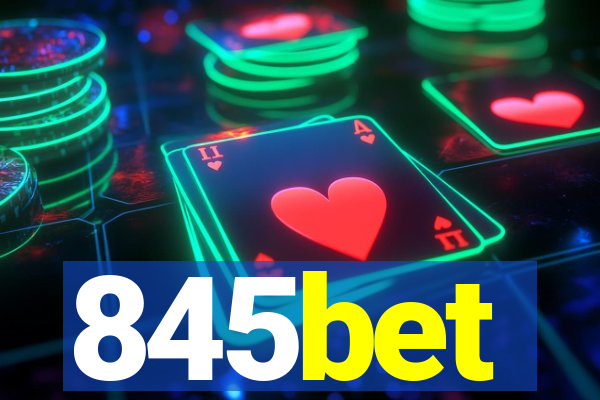 845bet