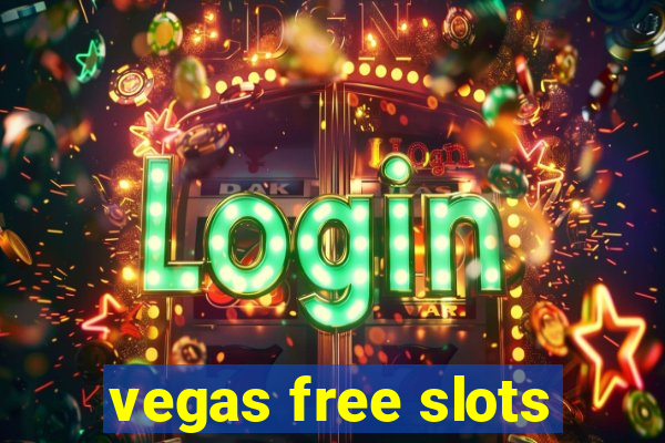 vegas free slots