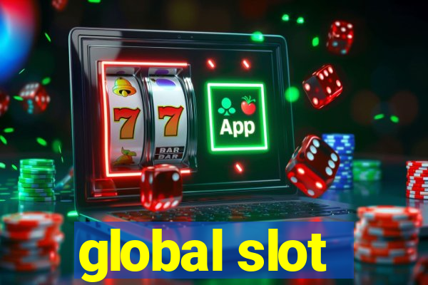 global slot