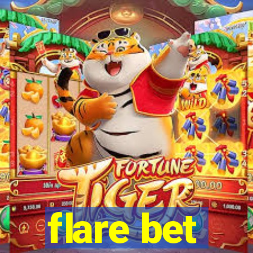 flare bet