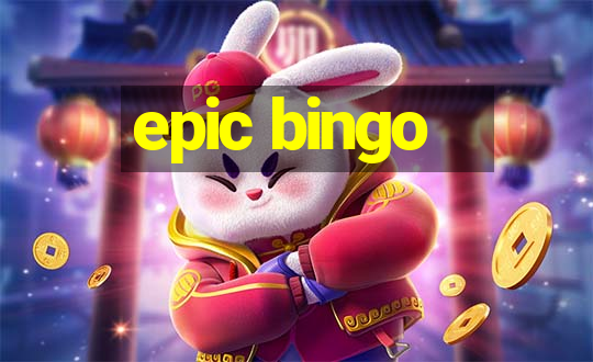 epic bingo