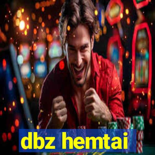 dbz hemtai