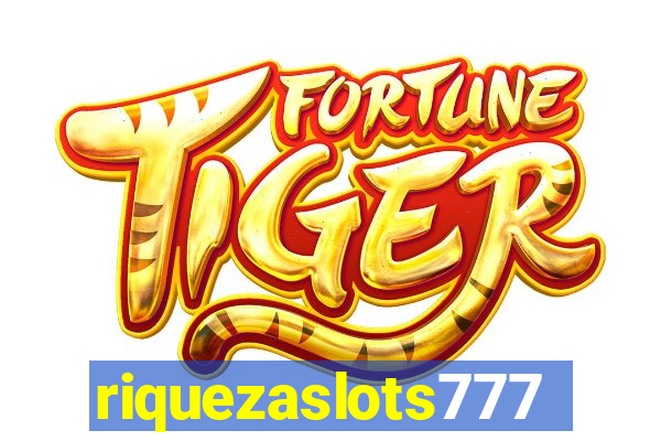 riquezaslots777