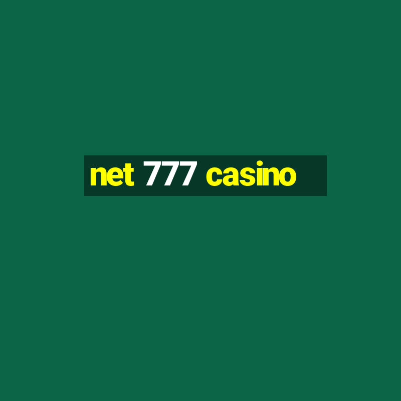 net 777 casino