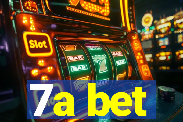 7a bet