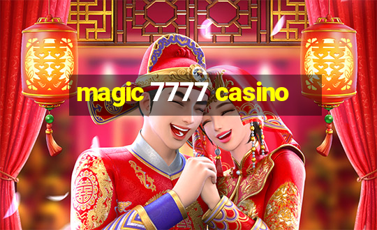 magic 7777 casino