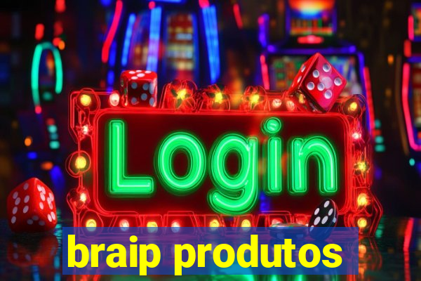 braip produtos