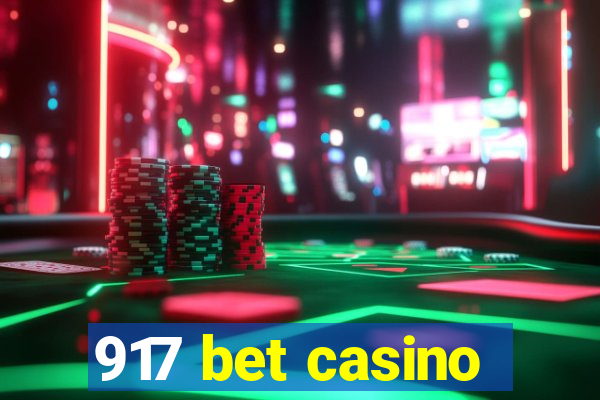 917 bet casino