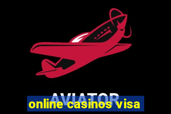 online casinos visa