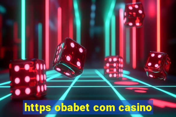 https obabet com casino