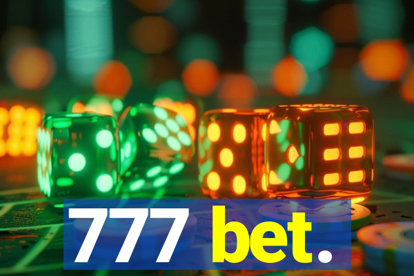 777 bet.