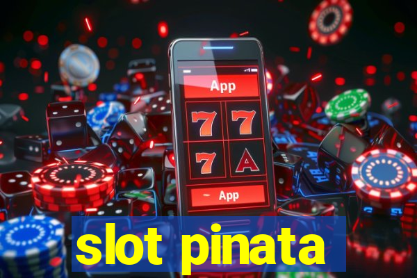 slot pinata