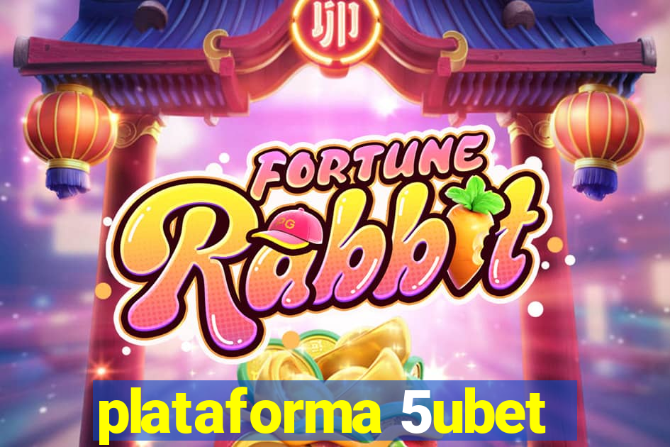 plataforma 5ubet