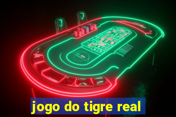 jogo do tigre real