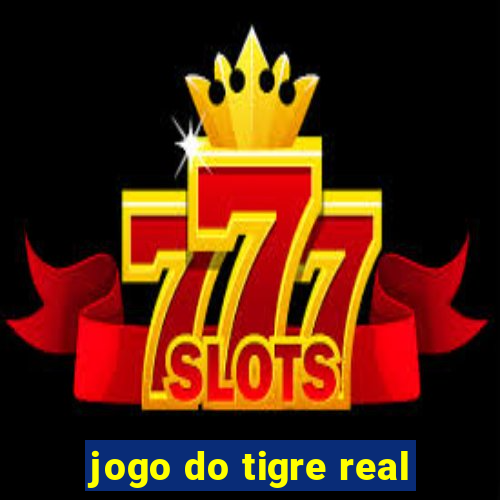 jogo do tigre real