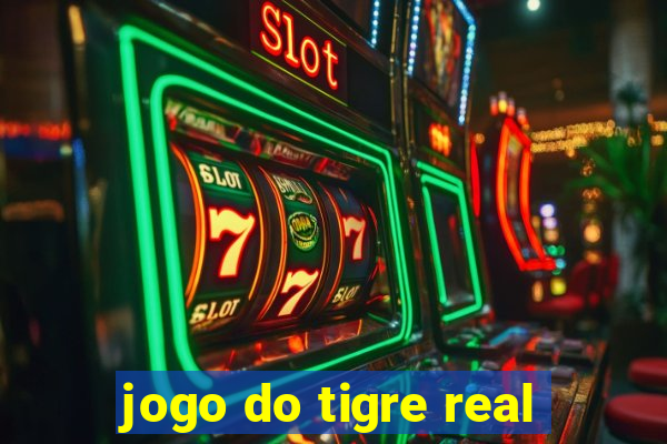 jogo do tigre real