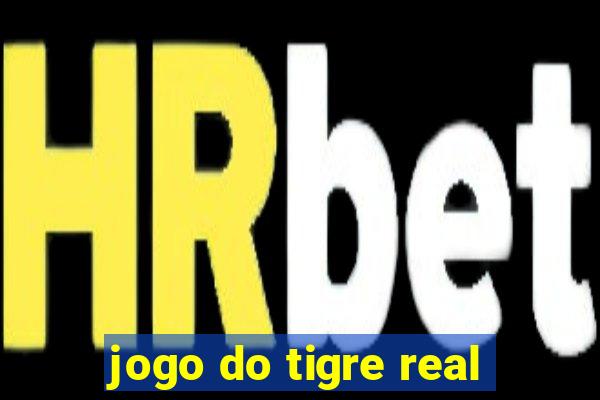 jogo do tigre real