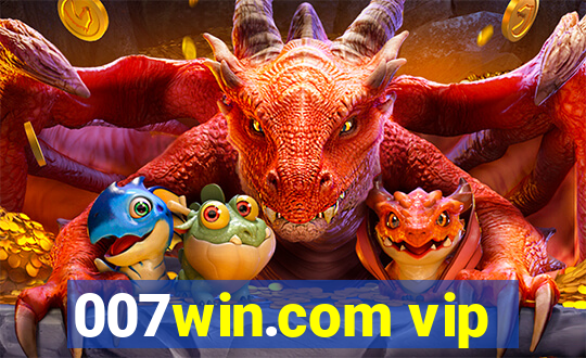 007win.com vip