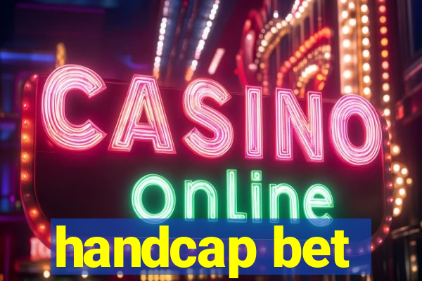 handcap bet