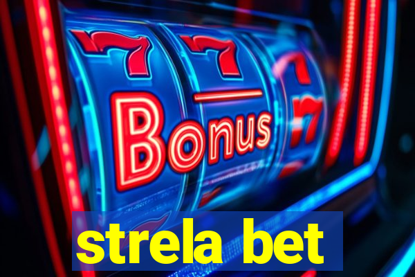 strela bet