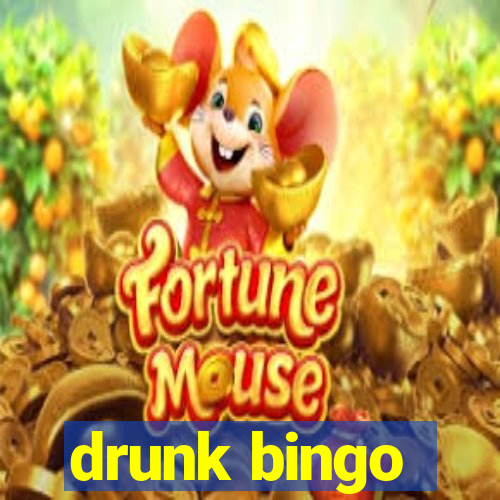 drunk bingo