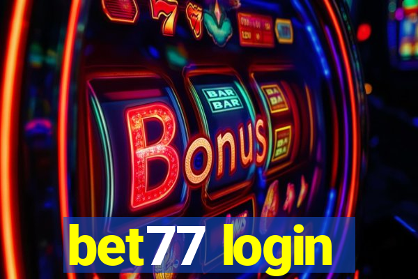 bet77 login