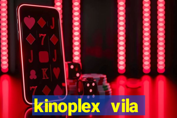 kinoplex vila olímpia programação