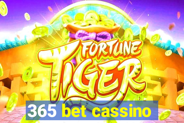 365 bet cassino