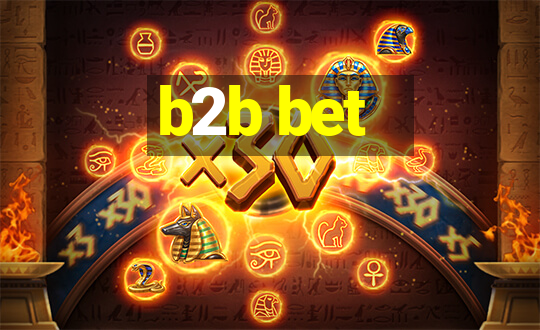 b2b bet