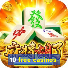 10 free casinos