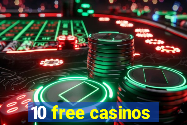 10 free casinos