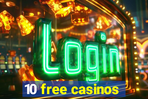 10 free casinos