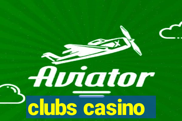 clubs casino