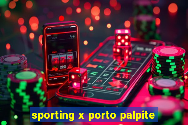 sporting x porto palpite