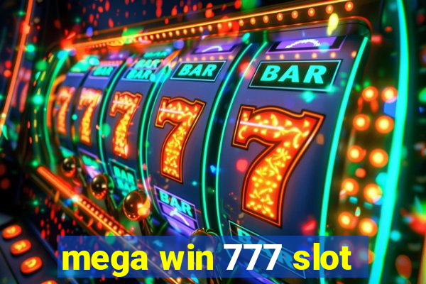 mega win 777 slot